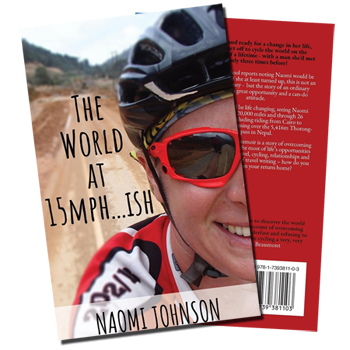 Naomi Johnson The world at 15MPH Book