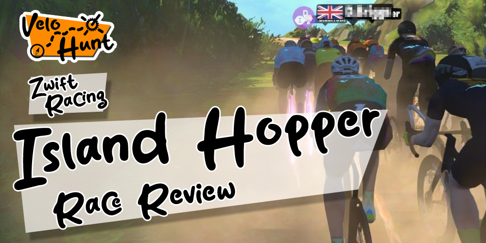 Zwift Racing: Island Hopper Race Review